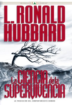 La Ciencia de la Supervivencia